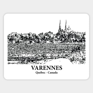 Varennes - Québec Magnet